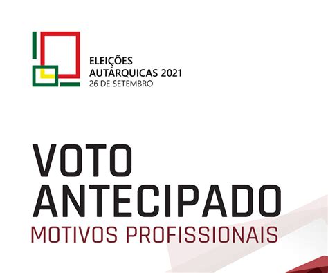 voto antecipado eleições autárquicas 2021